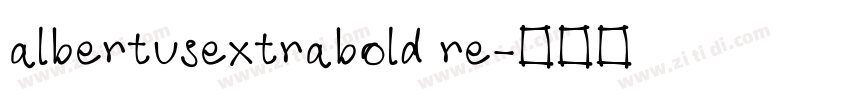 albertusextrabold re字体转换